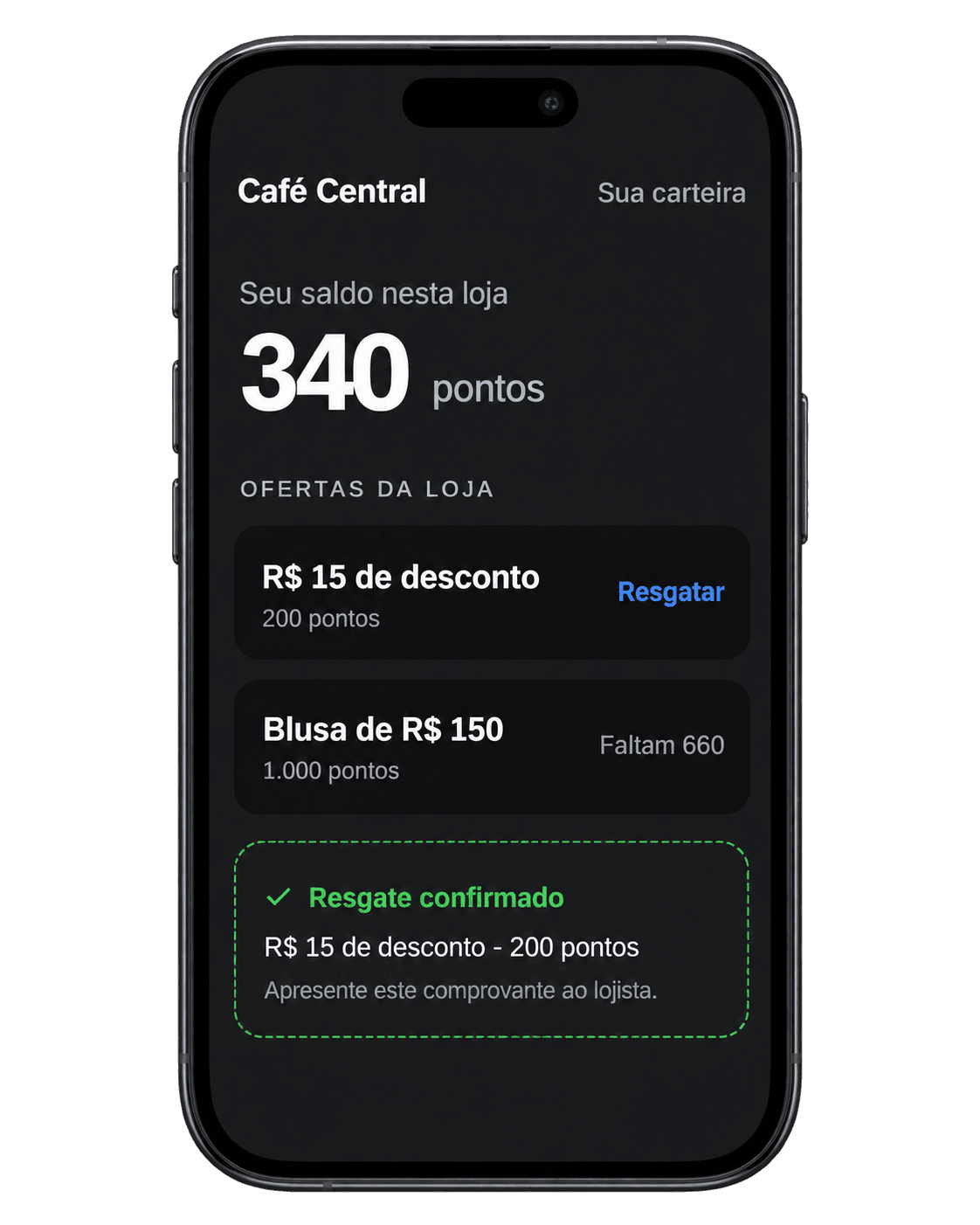 Celular com o saldo de 340 pontos no Café Central, as ofertas da loja e um resgate confirmado